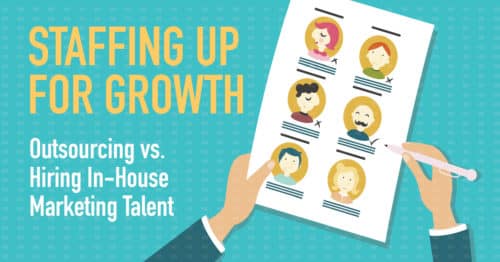 Staffing for Growth: Outsourcing vs. Hiring vs. Hybrid Marketing Team Structures